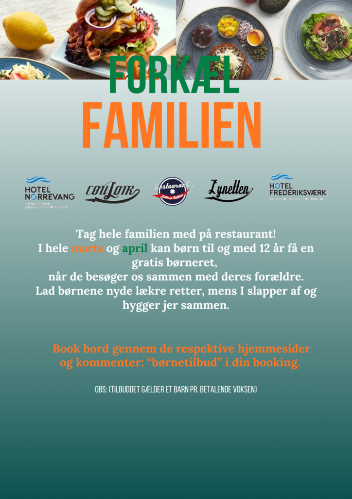 En dansk reklameplakat med farverige retter og logoer fra fire hoteller: Hotel Nørrevang, Cool Camp, Hotel Frederiksværk og Lynellen. Det inviterer familier til at spise ude med gratis måltider for børn under 12 år i marts og april.