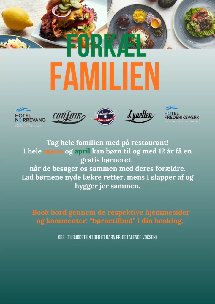 En dansk reklameplakat med farverige retter og logoer fra fire hoteller: Hotel Nørrevang, Cool Camp, Hotel Frederiksværk og Lynellen. Det inviterer familier til at spise ude med gratis måltider for børn under 12 år i marts og april.